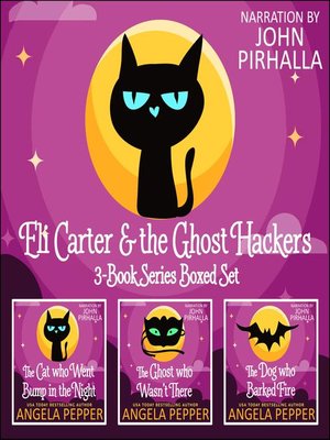 cover image of Eli Carter and the Ghost Hackers Books 1-3 Series Boxed Set